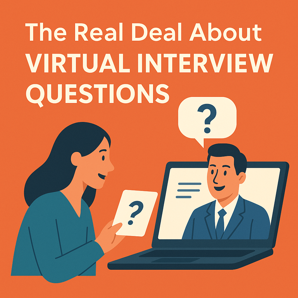 The Real Deal About Virtual Interview Questions